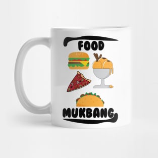 Food Mukbang Mug